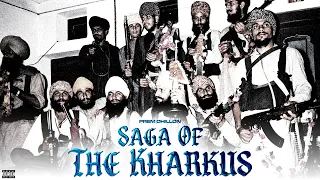 SAGA OF THE KHARKUS (Official Video) Prem Dhillon | The Kidd | BigBagg Films