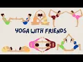 Download Lagu Yoga for Kids | Fun Yoga with Friends | Yoga for Children