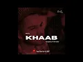 Khaab (Lo-fi Mix) - Akhil  | Lo-fi 2307 |  Punjabi Lofi | Romantic Lofi 💖