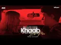 Download Lagu Khaab (Lo-fi Mix) - Akhil  | Lo-fi 2307 |  Punjabi Lofi | Romantic Lofi 💖
