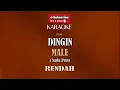 Download Lagu DINGIN Rinto Harahap KARAOKE - MALE (Nada Rendah) Versi COVER ( Lonny )