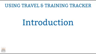 Using Travel Training Tracker - Introduction