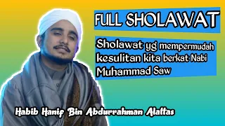 Download Habib Hanif Alattas - Sholawat Full (medley) MP3