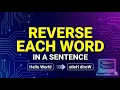 Reverse Each Word in a Sentence Python Placement Coding