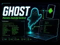 Install Ghost Framework to control android device remotely ADB