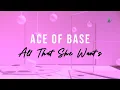 Download Lagu Ace of Base - All That She Wants (Video Lyrics)