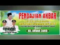 Download Lagu 🔴 LIVE STREAM PENGAJIAN AKBAR \