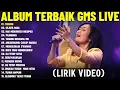Download Lagu Lagu Rohani Kristen GMS Live Terbaik 2025 Full Album (Lirik Video) | Lagu Rohani Memberikan Kelegaan