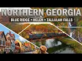 Exploring NORTHERN GEORGIA Blue Ridge Helen Tallulah Falls