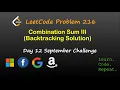 Combination Sum III September LeetCode Challenge Day 12