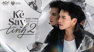 Kẻ say tình 2