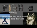 FISH Demo by dmcaguy Speedrun 1 38 51