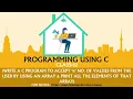 PROGRAMMING USING C CLASS-52 Example of One-dimensional Array- 2