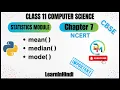 Introduction to Python Module Statistics Module Class 11 Computer Science Data Mining Hub