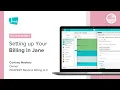 Jane Biller Series Setting up Your Billing in Jane