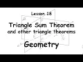 Geometry 18 - Triangle Sum Theorem