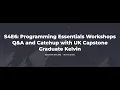 S4E6 Programming Essentials Workshops Q A and Catchup with UK Capstone Graduate Kelvin