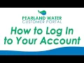 How To Log In Pearland Water Customer Portal