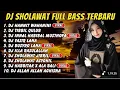 Download Lagu DJ SHOLAWAT TERBARU FULL ALBUM SPESIAL 2025 - HANNIT WAHANINI X AHBAB ROSULILLAH, SHOLAWAT JIBRIL