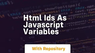Html ids as javascript variables