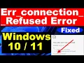 Fix Connection Refused Errors Forever in Windows