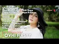 Download Lagu Top 10 Dangdut Terbaik Ovhi Firsty