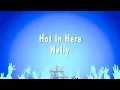 Download Lagu Hot In Here - Nelly (Karaoke Version)