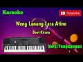 Download Lagu Wong Lanang Lara Atine ( Dewi Kirana ) Karaoke Versi Sandiwaraan - Tengdung Cover