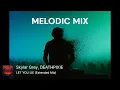Melodic Progressive House Mix | November 2025 | 025