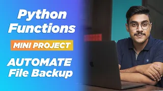Python Project - How To Create A Function in Python To Automate File Backup
