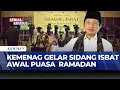 Lagu Kemenag Gelar Sidang Isbat Penentuan 1 Ramadan 2026, Ini Tahapannya | BREAKING NEWS