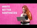 How to Improve Your Sentence Structure