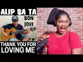 🇮🇩 ALIP BA TA - Bon Jovi - Thank You For Loving Me - Guitar Cover REACTION!!!😱