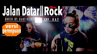 Download JALAN DATAR || ROCK COVER BY OJAY BESUT \u0026RAY MP3