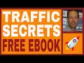INSTANT TRAFFIC SECRETS Review - FREE Ebook