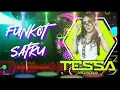 Download Lagu funkot satru cak nan feat happy asmara | dj tessa morena