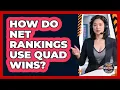 How Do Net Rankings Use Quad Wins