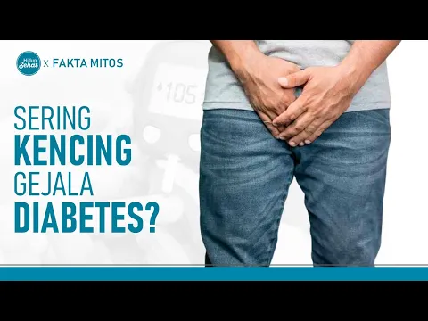 Benarkah Sering Buang Air Kecil Bisa Jadi Gejala Diabetes?