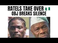 Lagu Ratels take over Nigeria for Verydarkman | Fmr. President Obasanjo breaks silence 
