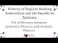 The difference between Synthetic Phonics and Analytic Phonics