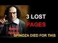 SPINOZA's LAST 3 PAGES — Found 200 Years Later In A Secret Location