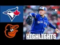 Toronto Blue Jays vs Baltimore Orioles Full Game Highlights ESPN MLB