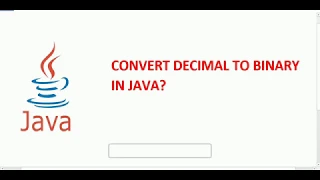 convert decimal to binary in java java inerview questions