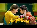 Download Lagu Haye Booh (OFFICIAL VIDEO) Deepak Dhillon | Jyotica Tangri | Gippy Grewal | Sargun | New Songs 2024