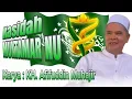 Lagu Kasidah MUKTAMAR NU (Karya : KH. Afifuddin Muhajir)
