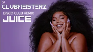Download Lizzo - Juice  (ClubMeisterz Disco Club Remix ) MP3