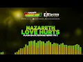 Download Lagu FLASH BACK REGGAE REMIX Nazareth   Love Hurts Roots Remix VS 2@MASTERPRODUCOESREGGAEREMIX