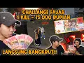 CHALLANGE  1 KILL DAPET Rp.75.000  BARENG FAJAR?! AUTO BANGKRUTTT!! 😭😭