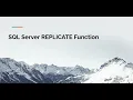 SQL Server REPLICATE Function Tutorial