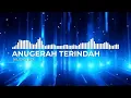 Lagu ANUGERAH TERINDAH (AUDIO 8D)